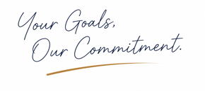 Your Goals, Our Commitment.
